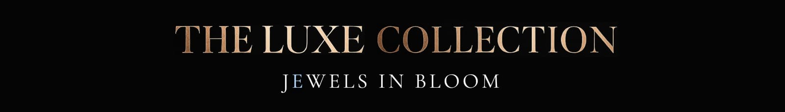 luxe collection